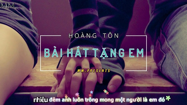 “Bài hát tặng em” - Hoàng Tôn